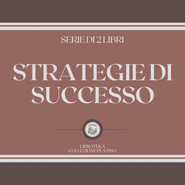 Libraccio STRATEGIE DI SUCCESSO (SERIE DI 2 LIBRI) (audiolibro)