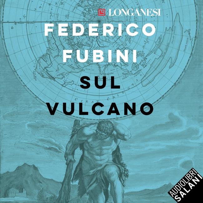 Libraccio Sul vulcano: Come riprenderci il futuro in questa globalizzazione fragile (audiolibro)