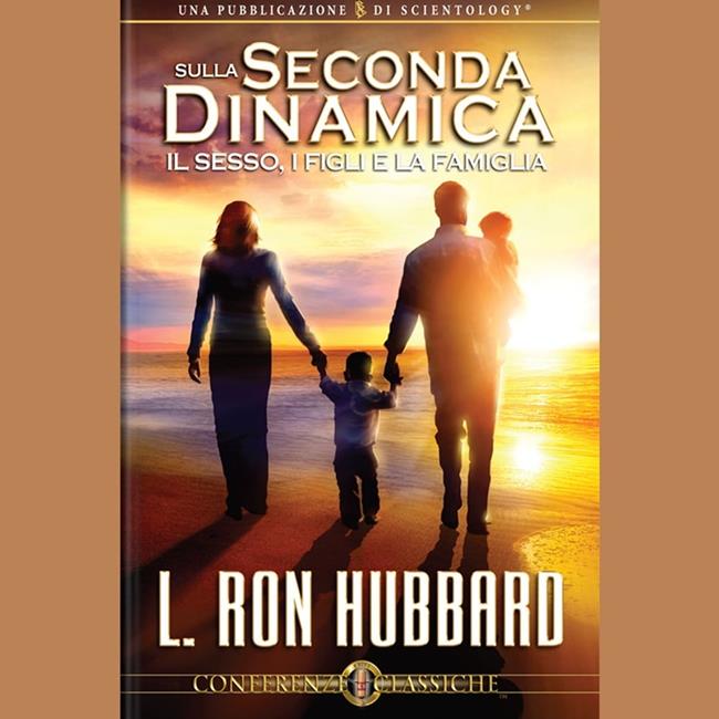 Libraccio Sulla Seconda Dinamica Il Sesso I Figli e la Famiglia (audiolibro)