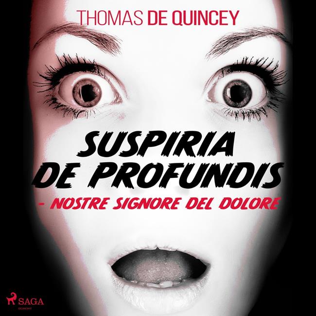 Libraccio Suspiria De Profundis - Nostre Signore del Dolore (audiolibro)