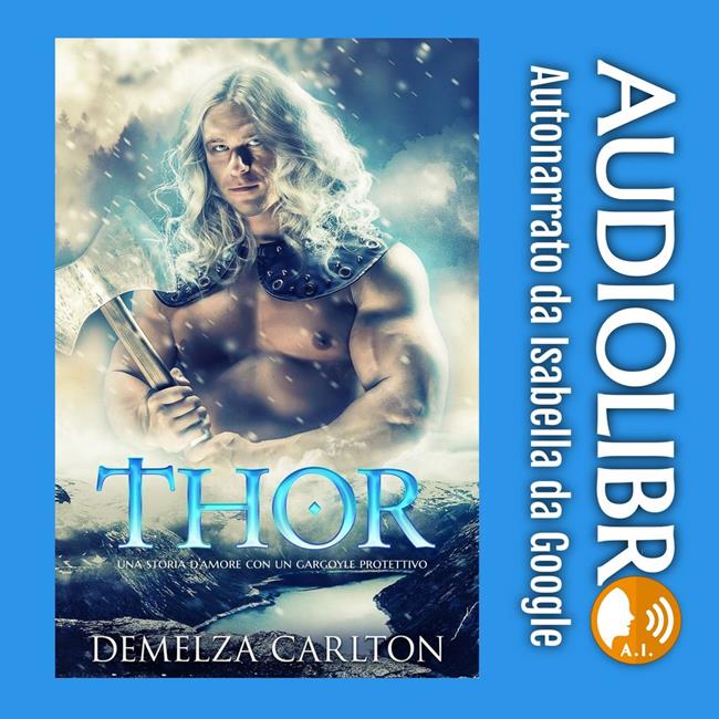 Libraccio Thor: Una storia d'amore con un gargoyle protettivo (audiolibro)