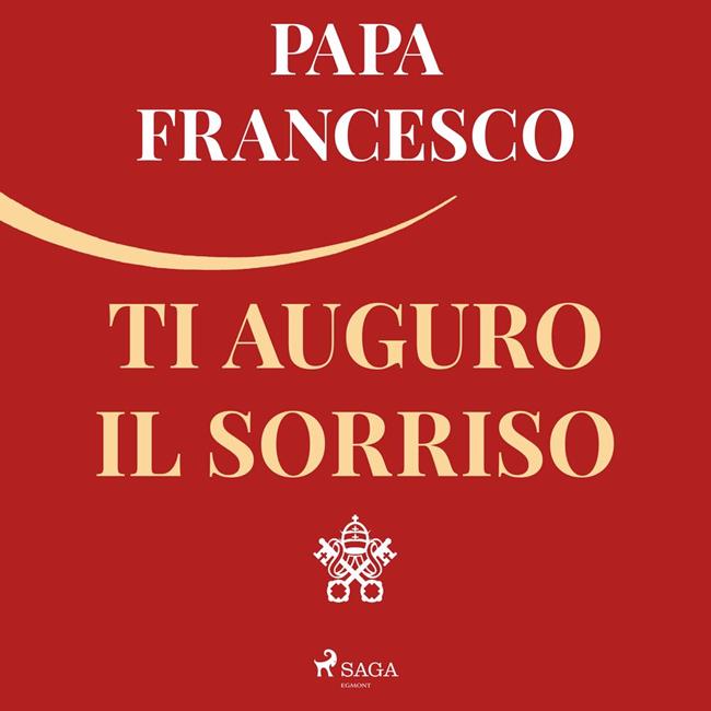 Libraccio Ti auguro il sorriso: Per tornare alla gioia (audiolibro)