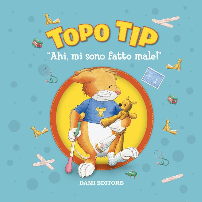 Libraccio Topo Tip. Ahi mi sono fatto male (audiolibro)
