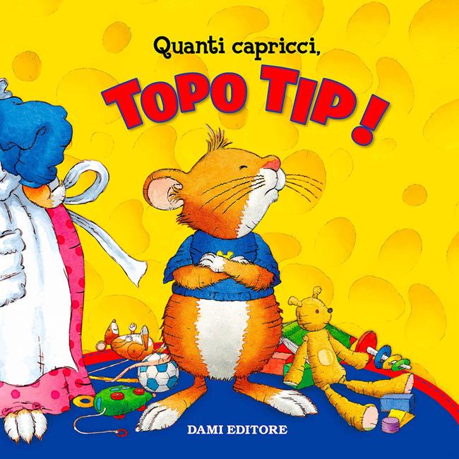 Libraccio Topo Tip Collection 3: Quanti capricci Topo Tip (audiolibro)