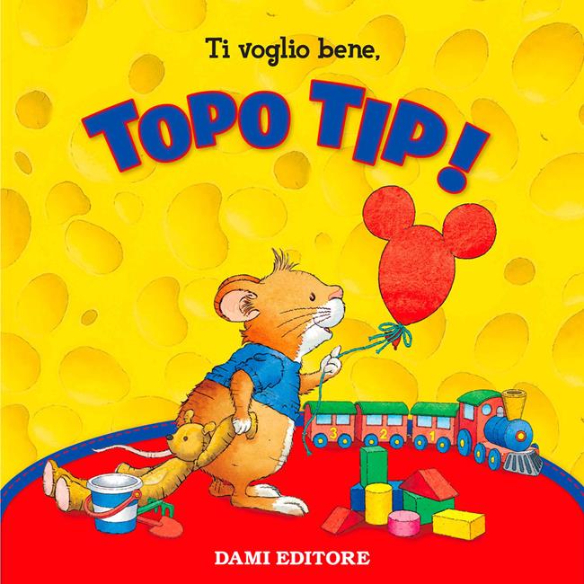 Libraccio Topo Tip Collection 4: Ti voglio bene Tip (audiolibro)