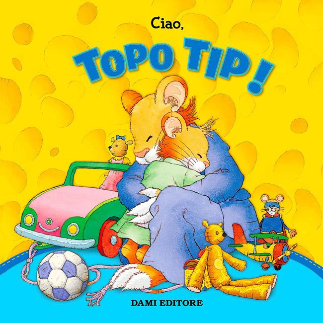Libraccio Topo Tip Collection n.1: Ciao Topo Tip (audiolibro)