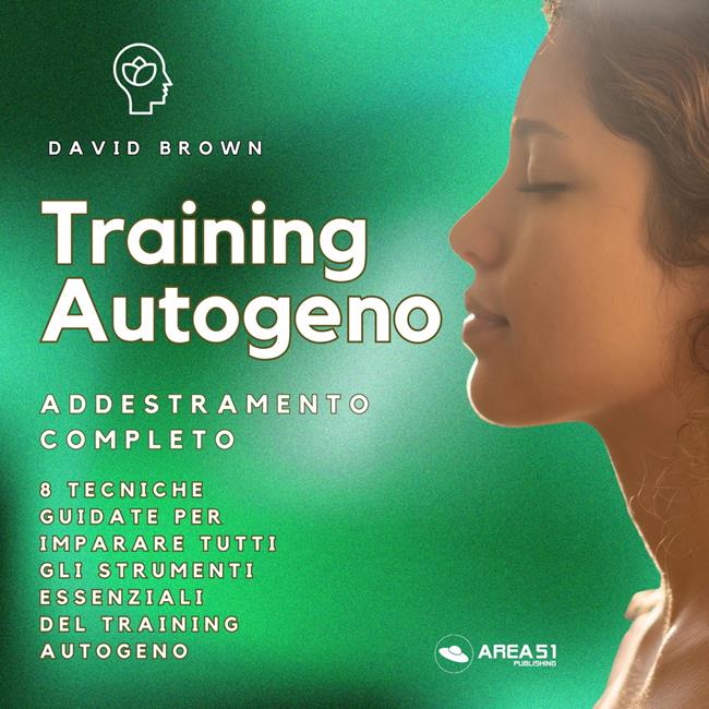 Libraccio Training Autogeno. Addestramento completo (audiolibro)