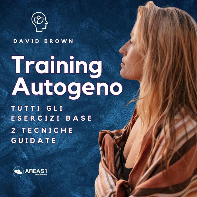 Libraccio Training Autogeno. Gli esercizi base (audiolibro)