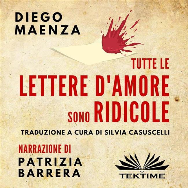 Libraccio Tutte Le Lettere D'Amore Sono Ridicole (audiolibro)