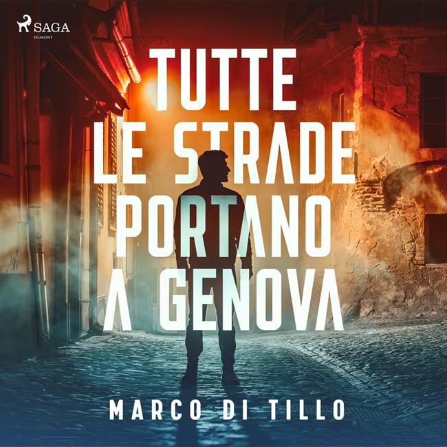 Libraccio Tutte le strade portano a Genova. La prima indagine dell'ispettore Marco Canepa (audiolibro)