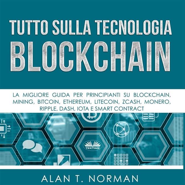Libraccio Tutto Sulla Tecnologia Blockchain (audiolibro)
