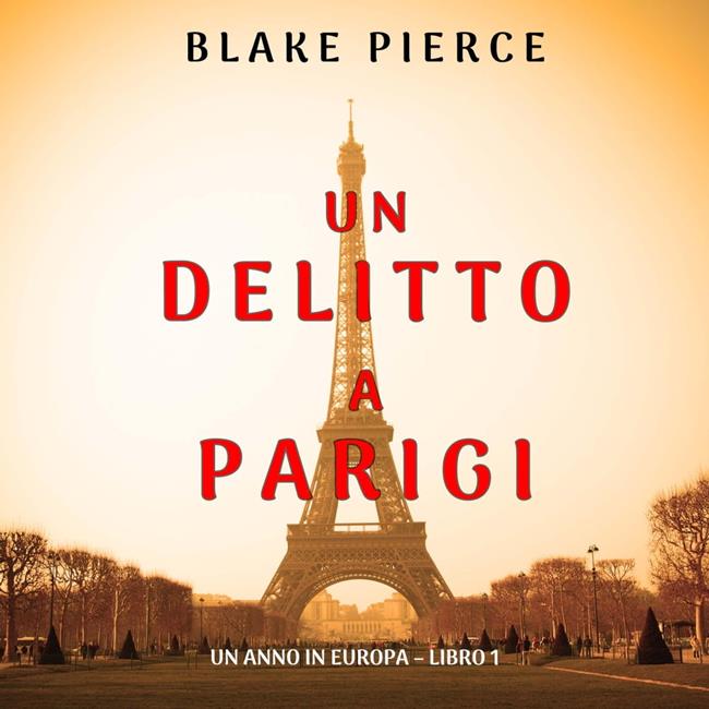 Libraccio Un delitto a Parigi (Un anno in Europa – Libro 1) (audiolibro)