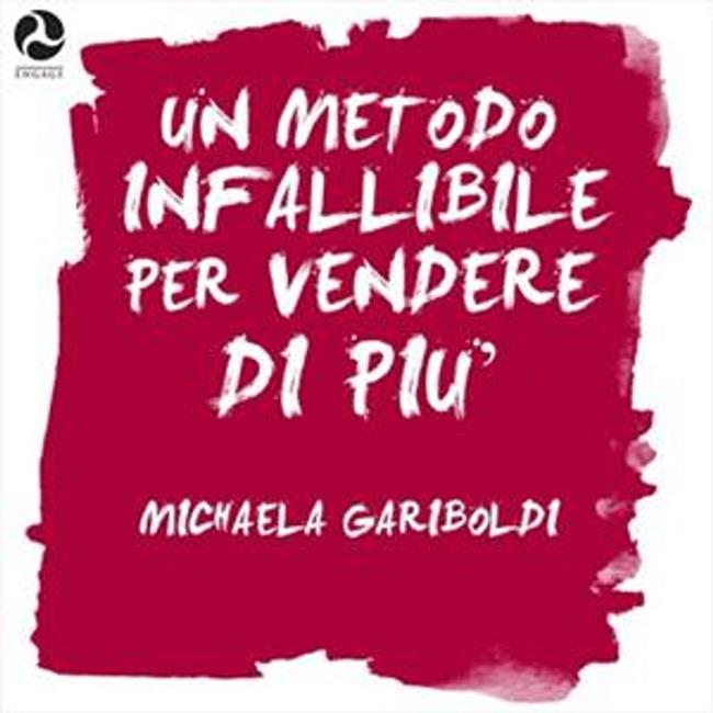 Libraccio Un metodo infallibile per vendere di più (audiolibro)
