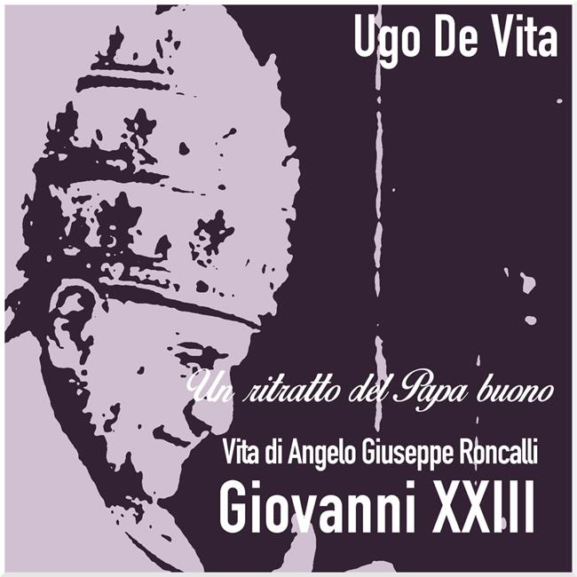 Libraccio Un ritratto del papa buono. Giovanni XXIII (audiolibro)