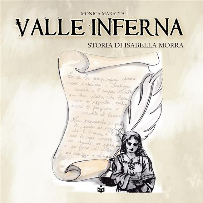 Libraccio Valle inferna. Storia di Isabella Morra (audiolibro)