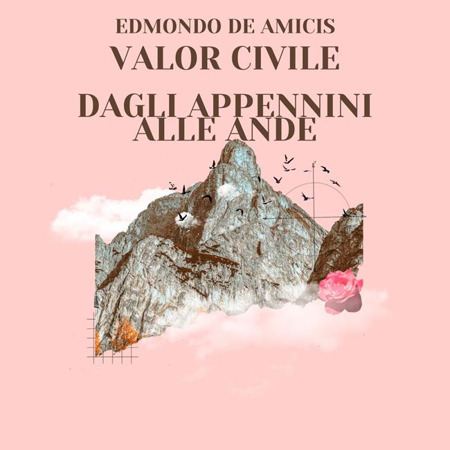 Libraccio Valor civile - Dagli Appennini alle Ande (audiolibro)