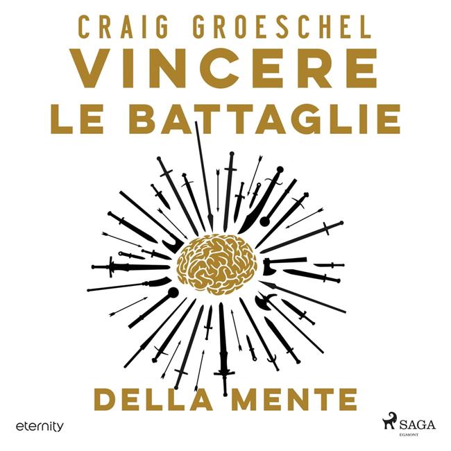 Libraccio Vincere le battaglie della mente. Cambia i tuoi pensieri cambia la tua vita (audiolibro)