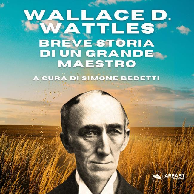 Libraccio Wallace D. Wattles: breve storia di un grande maestro (audiolibro)