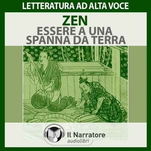Libraccio Zen (L'arte di essere ad una spanna da terra) (audiolibro)
