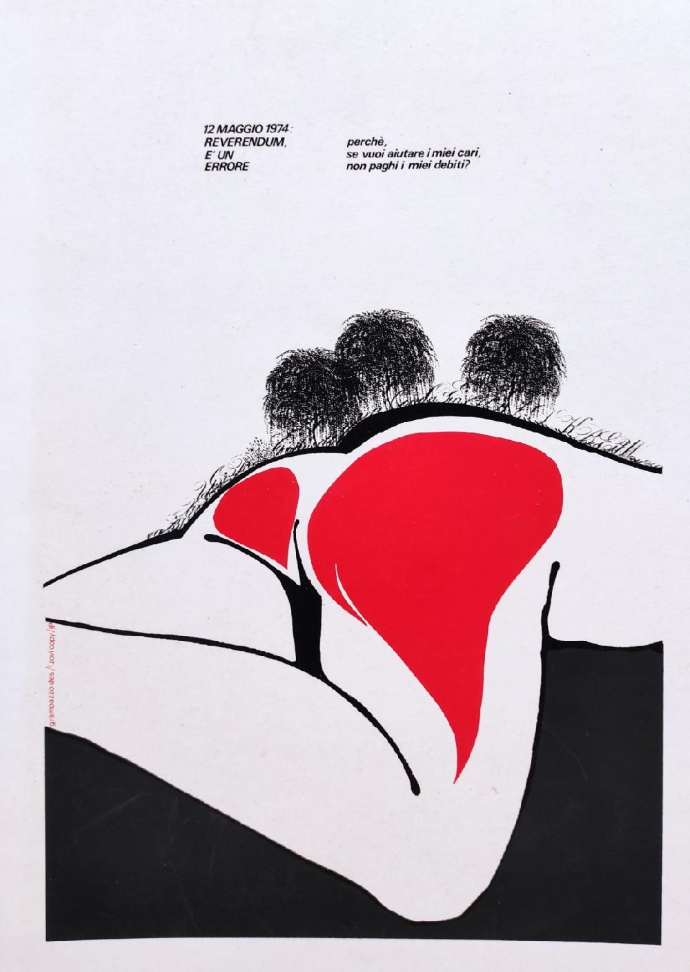 Abebooks 12 MAGGIO 1974: REVERENDUM E' UN ERRORE. PERCHE' SE VUOI AIUTARE I MIEI CARI NON PAGHI I MIEI DEBITI?