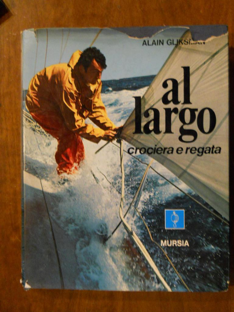 Abebooks AL LARGO. CROCIERA E REGATA