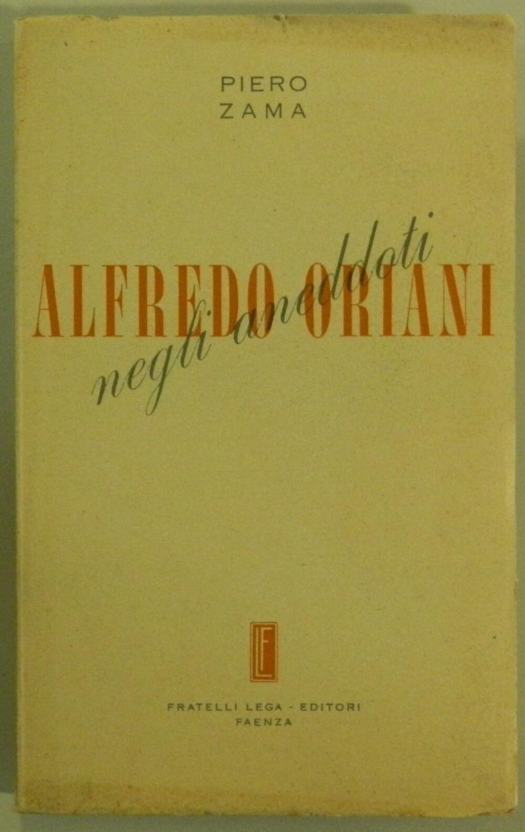 Abebooks Alfredo Oriani negli aneddoti