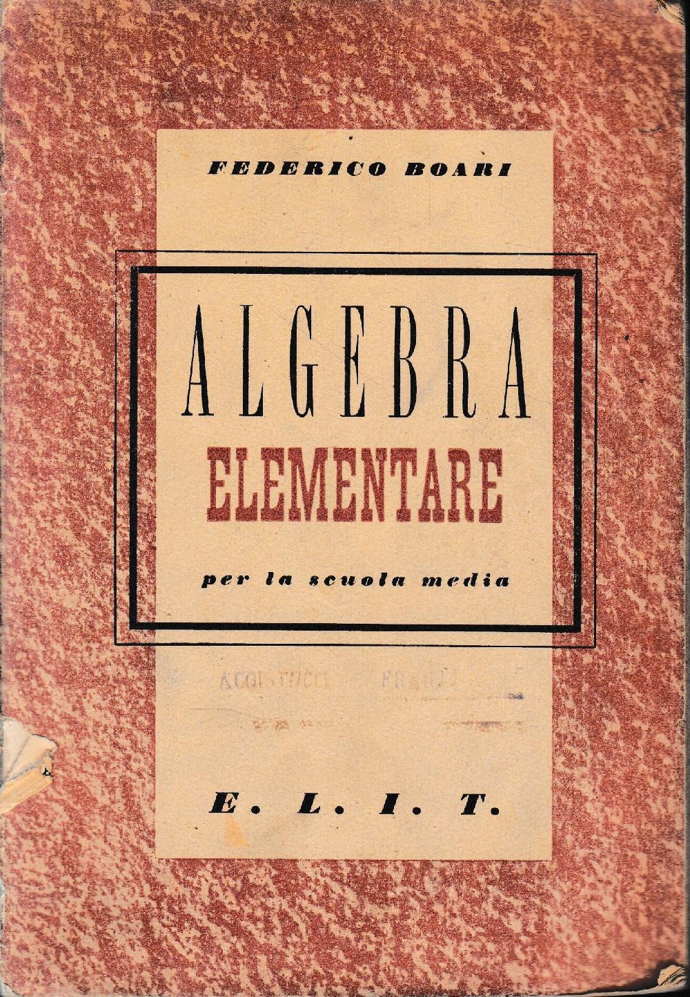 Abebooks Algebra Elementare per la scuola media