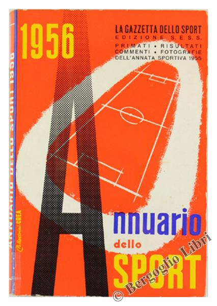 Abebooks ANNUARIO DELLO SPORT 1956.:
