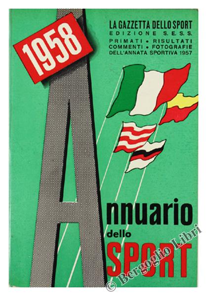 Abebooks ANNUARIO DELLO SPORT 1958.: