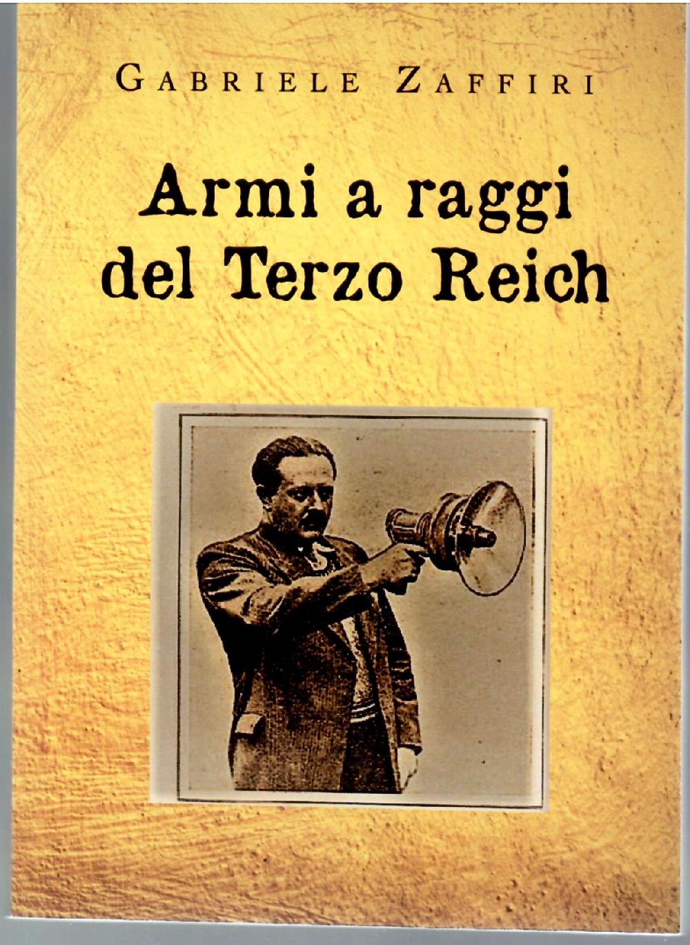 Abebooks Armi a Raggi Del Terzo Reich