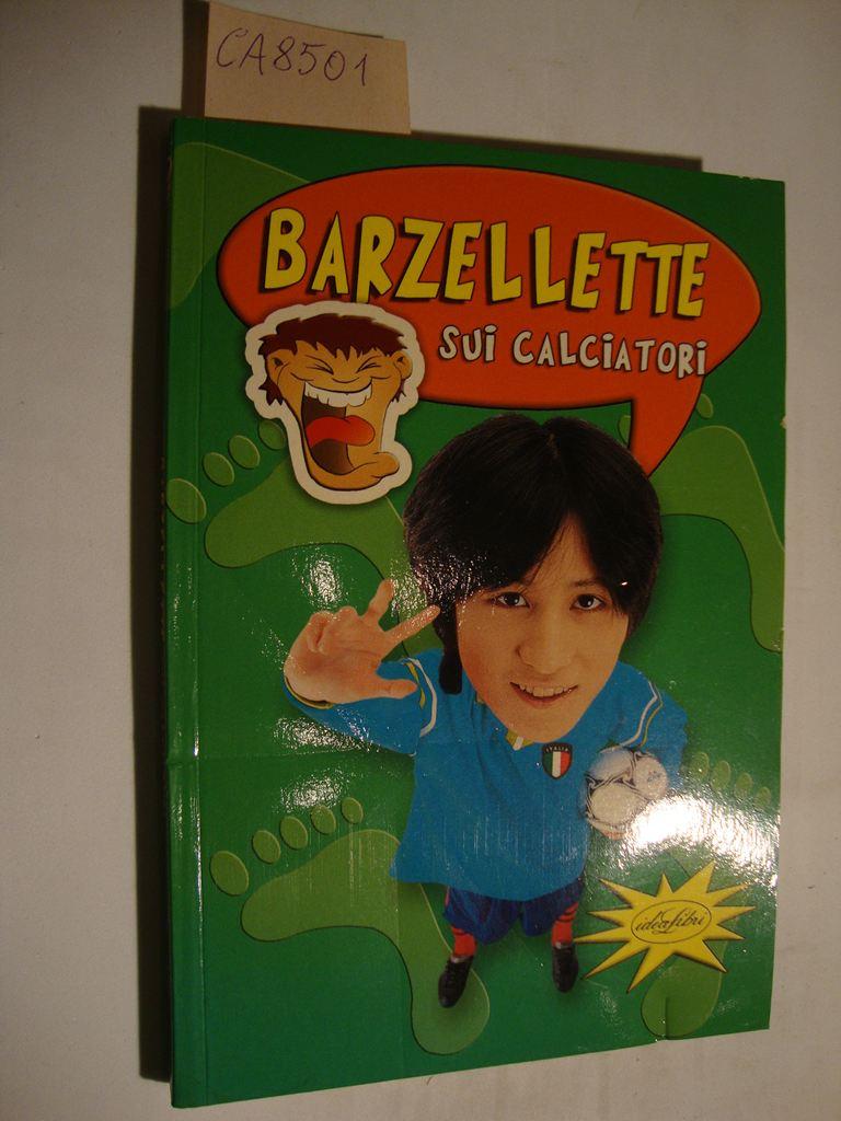 Abebooks Barzellette sui Calciatori
