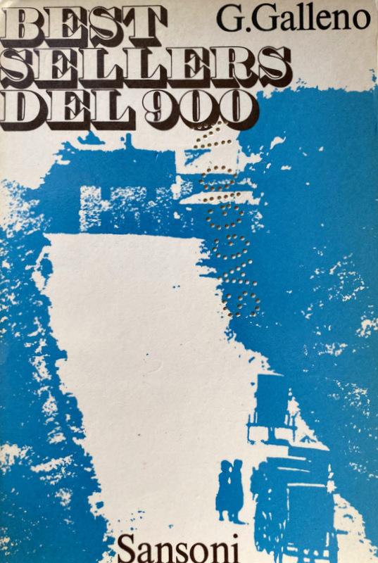 Abebooks BEST-SELLERS DEL '900 ITALIANI E STRANIERI