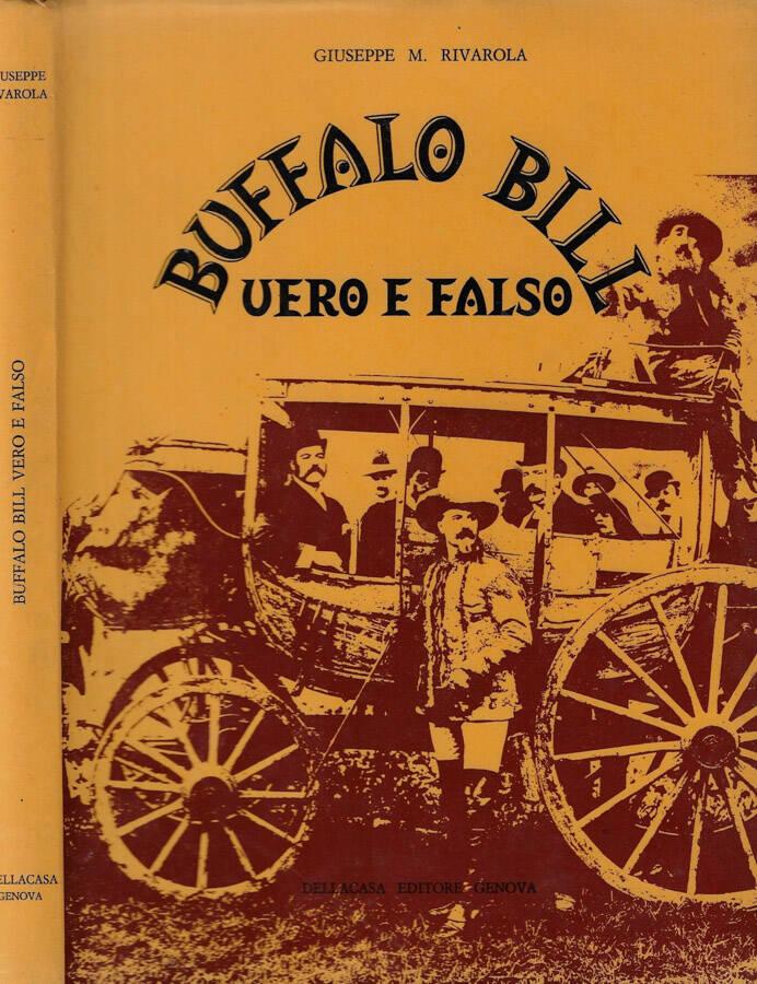 Abebooks Buffalo Bill Vero E Falso