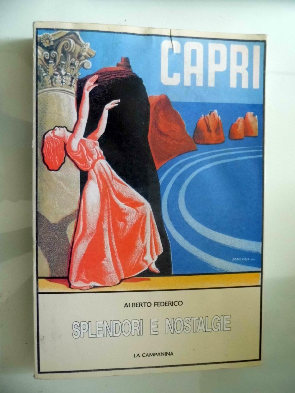 Abebooks CAPRI SPLEMDORI E NOSTALGIE