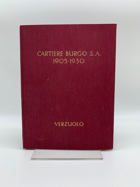 Abebooks Cartiere Burgo S. A. 1905 - 1930. Verzuolo