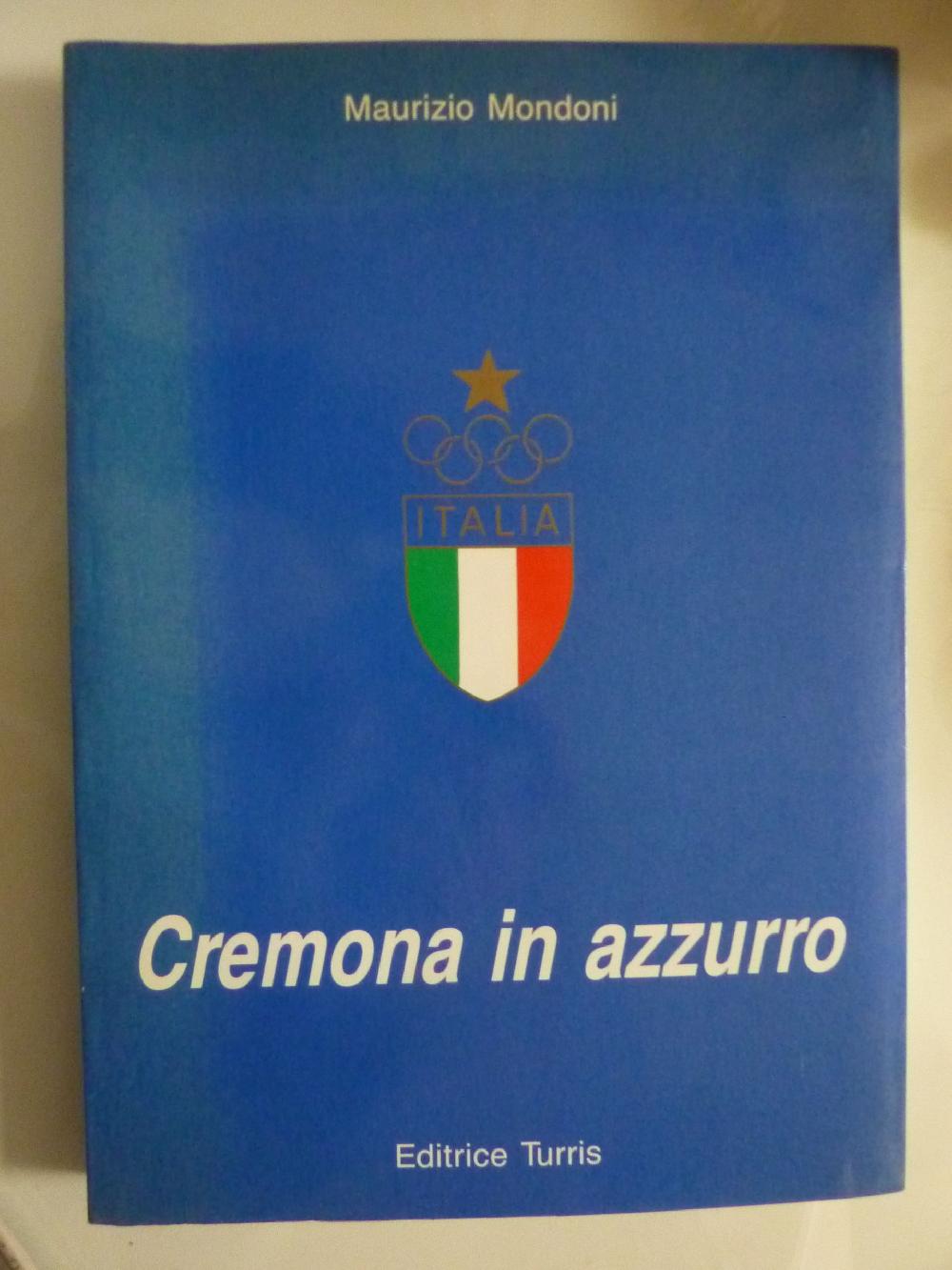 Abebooks CREMONA IN AZZURRO