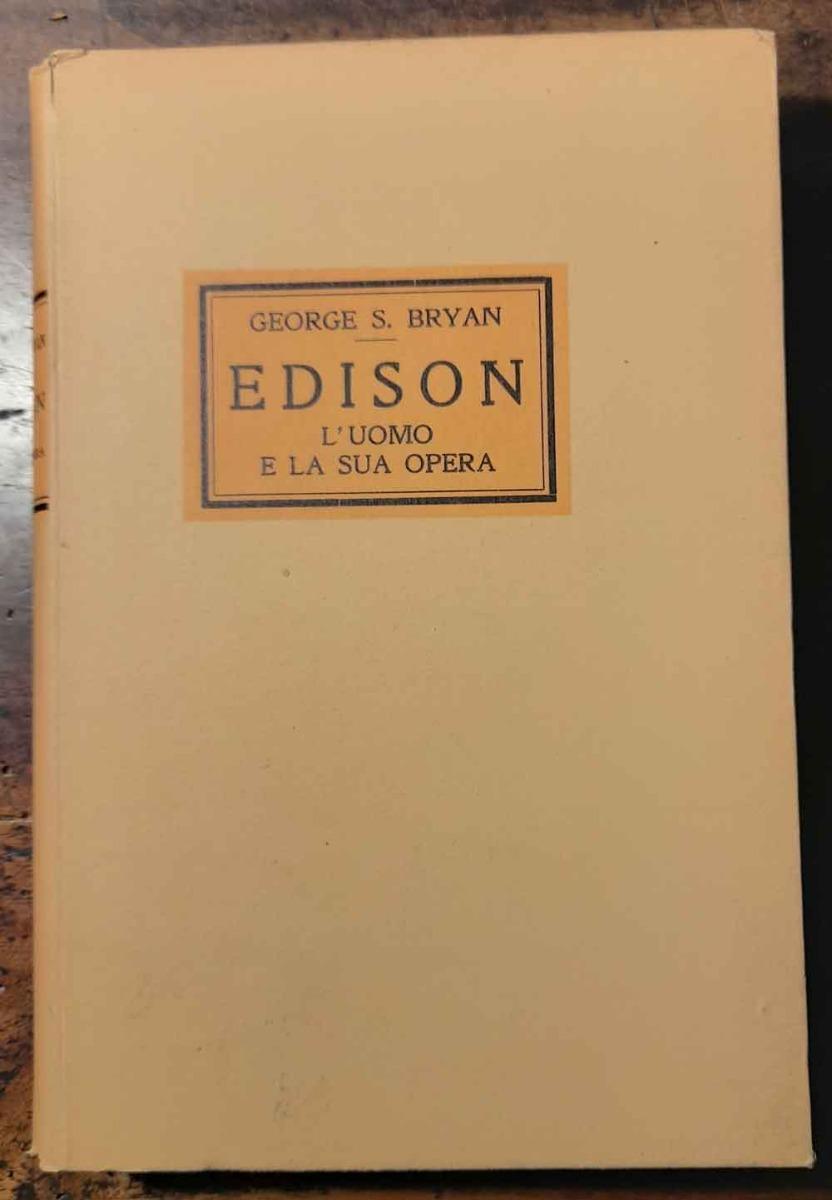 Abebooks Edison. L'uomo e la sua vita