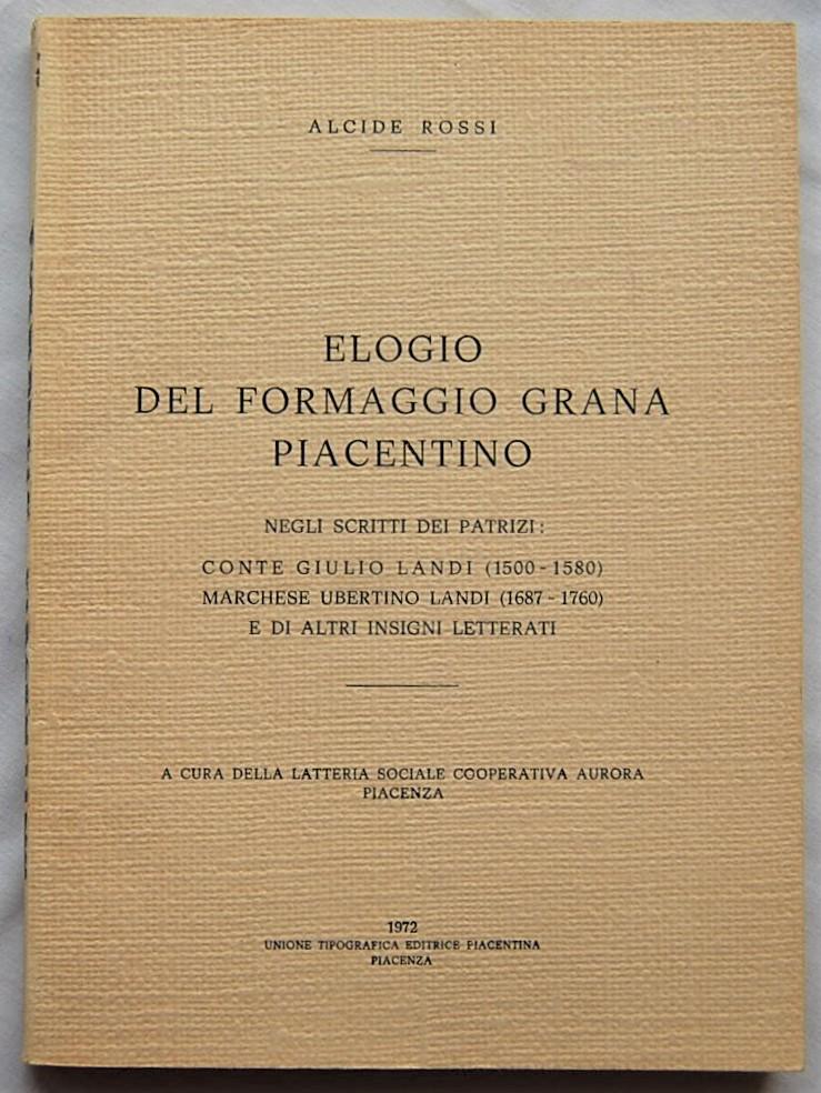 Abebooks ELOGIO DEL FORMAGGIO GRANA PIACENTINO