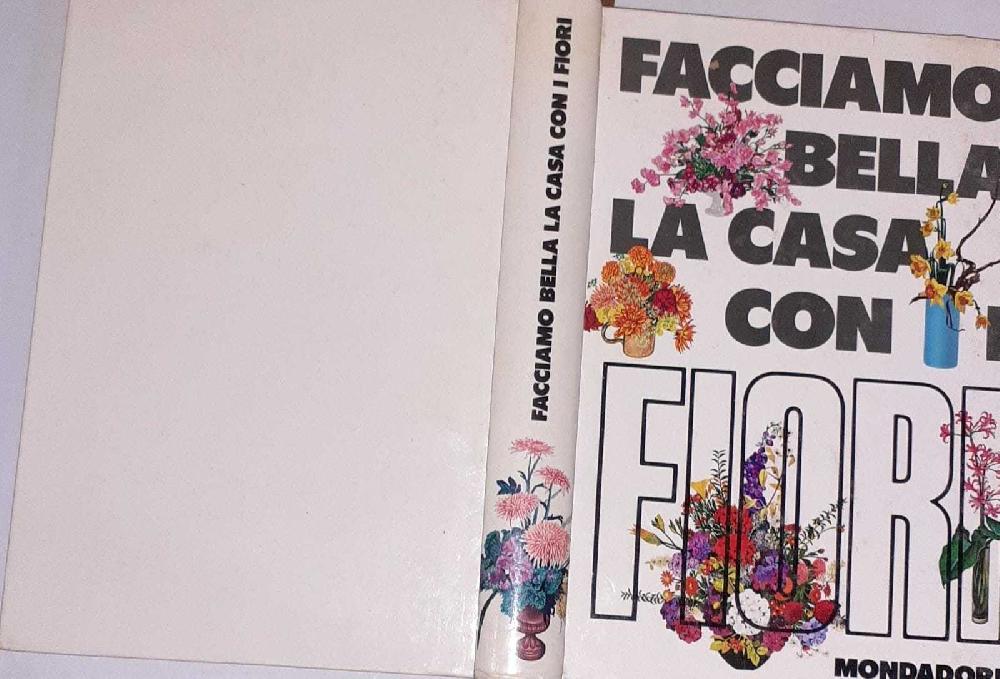 Abebooks Facciamo bella la casa con i fiori