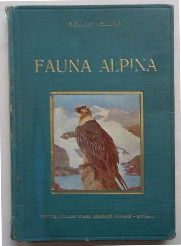 Abebooks Fauna alpina. (Vertebrati delle Alpi)