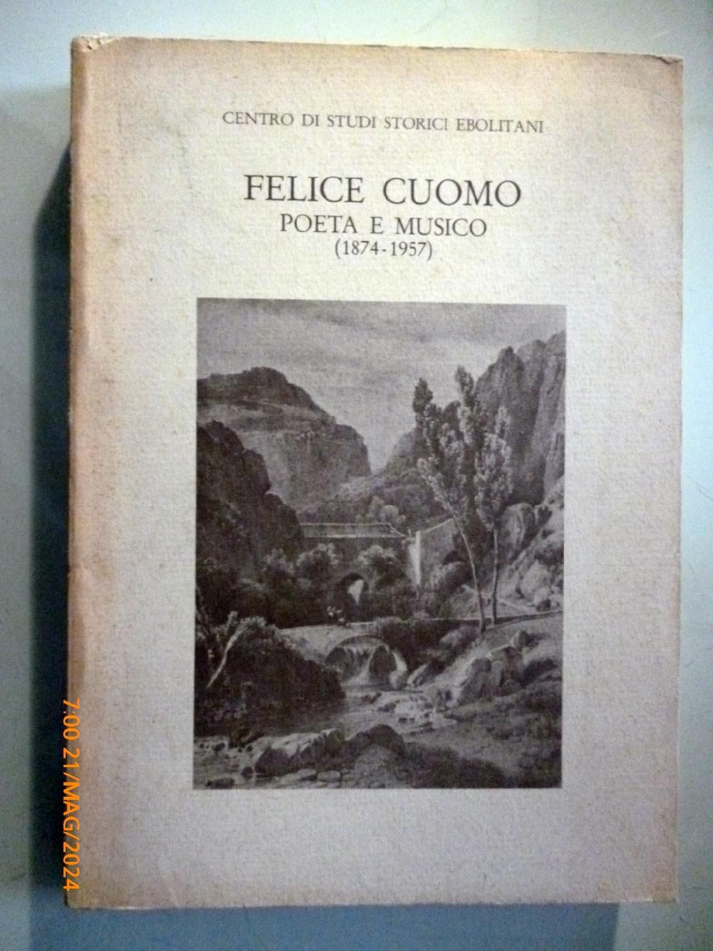 Abebooks FELICE CUOMO POETA E MUSICO ( 1874 - 1957 )"
