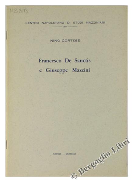 Abebooks FRANCESCO DE SANCTIS E GIUSEPPE MAZZINI.: