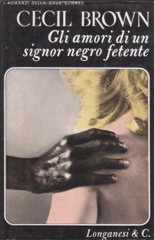 Abebooks Gli Amori di un Signor Negro Fetente