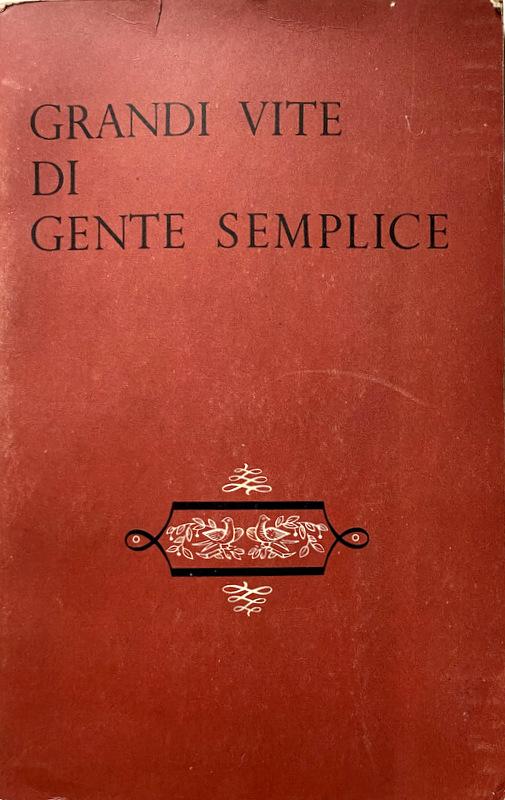 Abebooks GRANDI VITE DI GENTE SEMPLICE