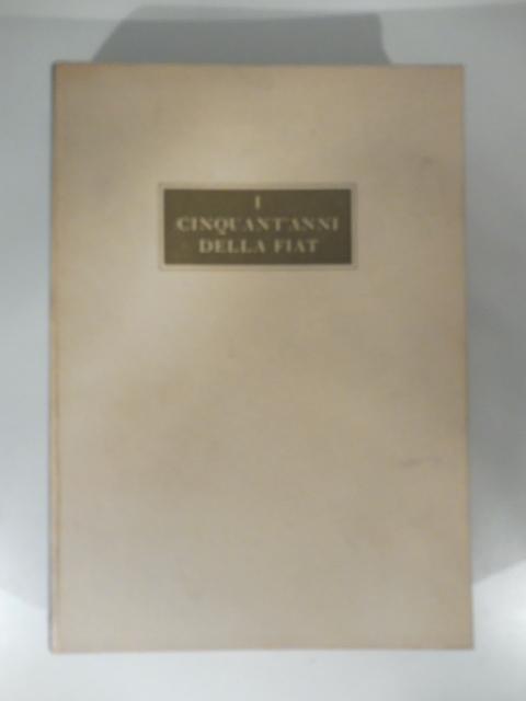 Abebooks I cinquant'anni della FIAT