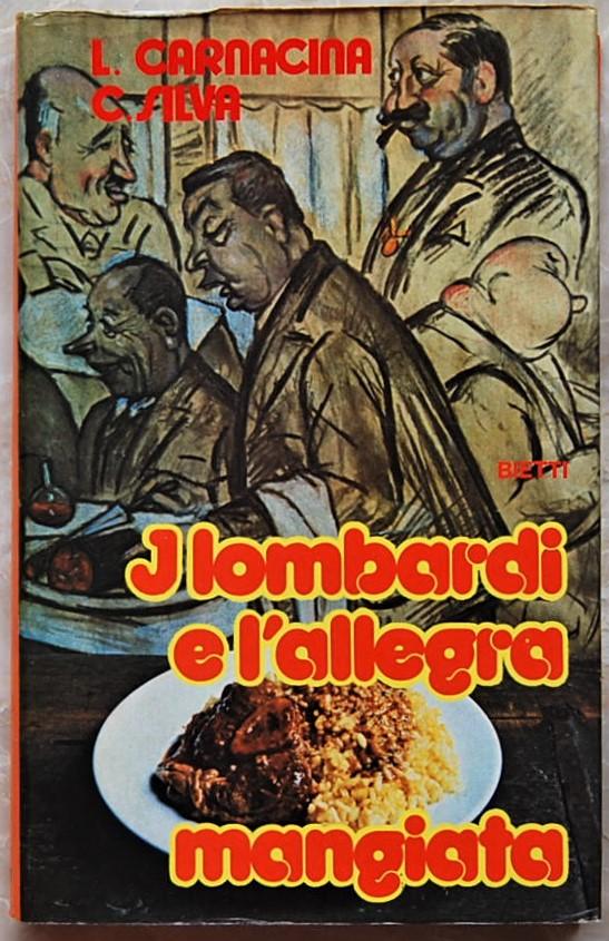 Abebooks I LOMBARDI E L'ALLEGRA MANGIATA