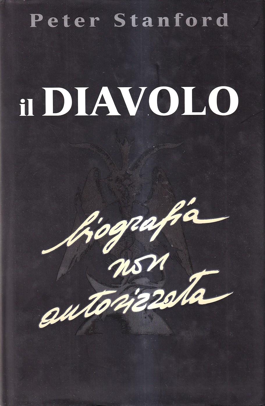 Abebooks Il diavolo. Biografia non autorizzata