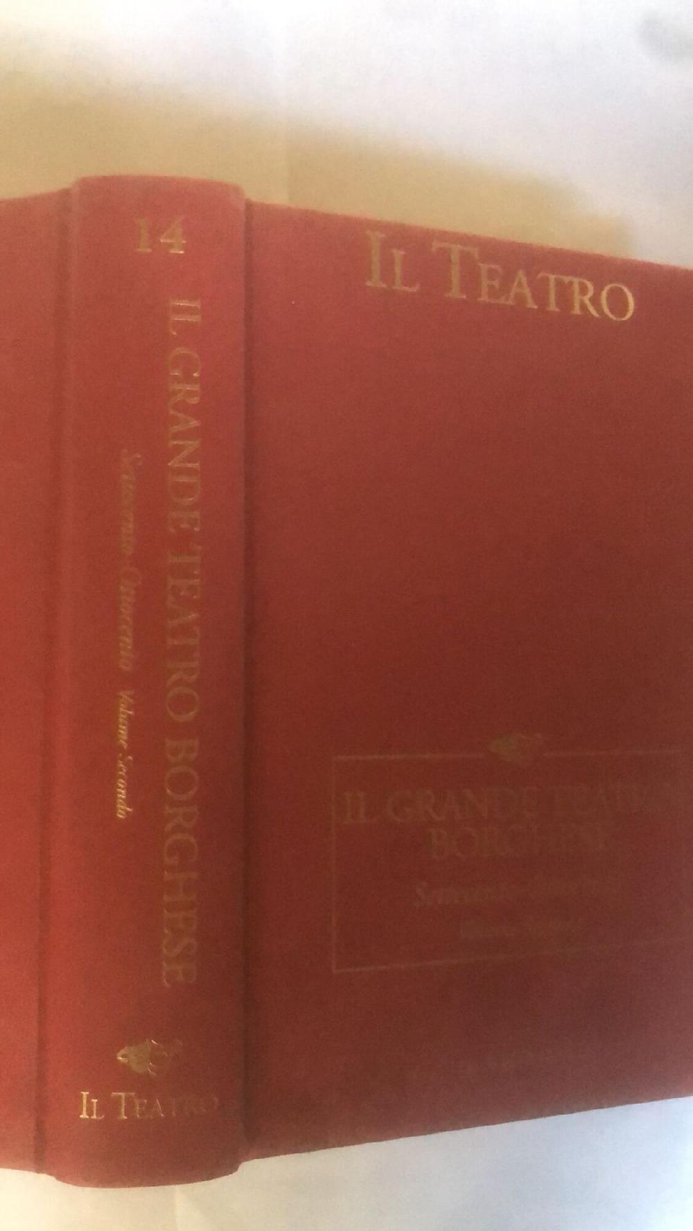 Abebooks Il grande teatro borghese vol II