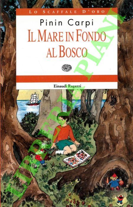 Abebooks Il mare in fondo al bosco