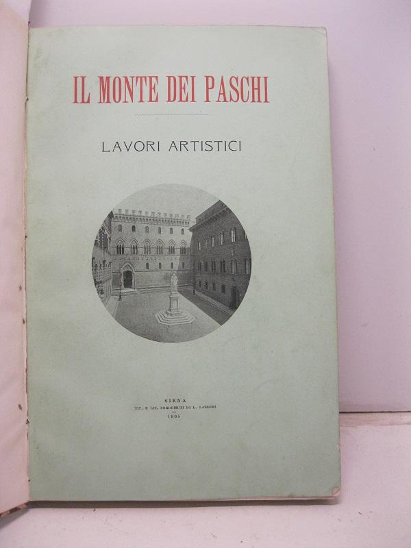 Abebooks IL MONTE DEI PASCHI. Lavori Artistici